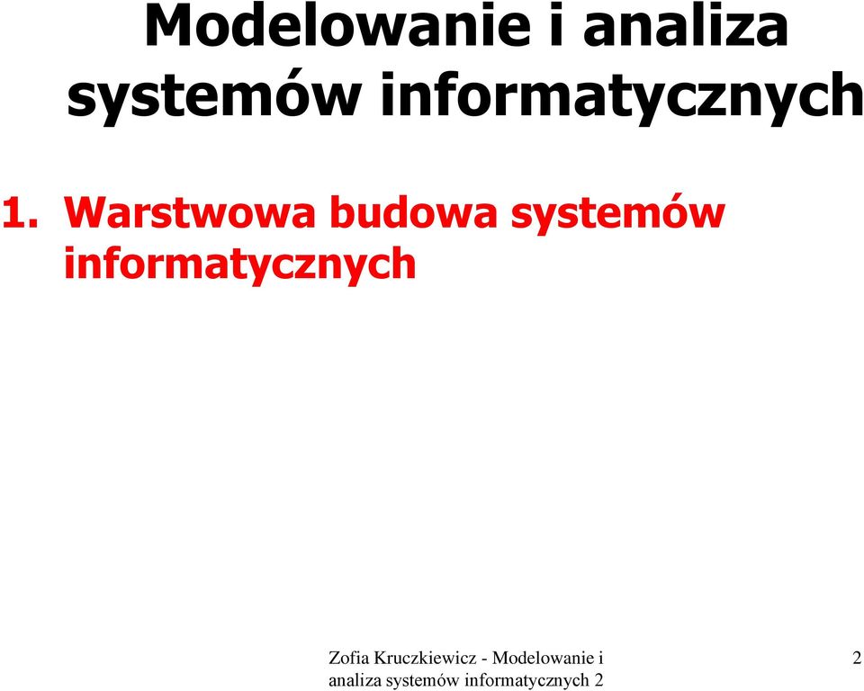 informatycznych 1.