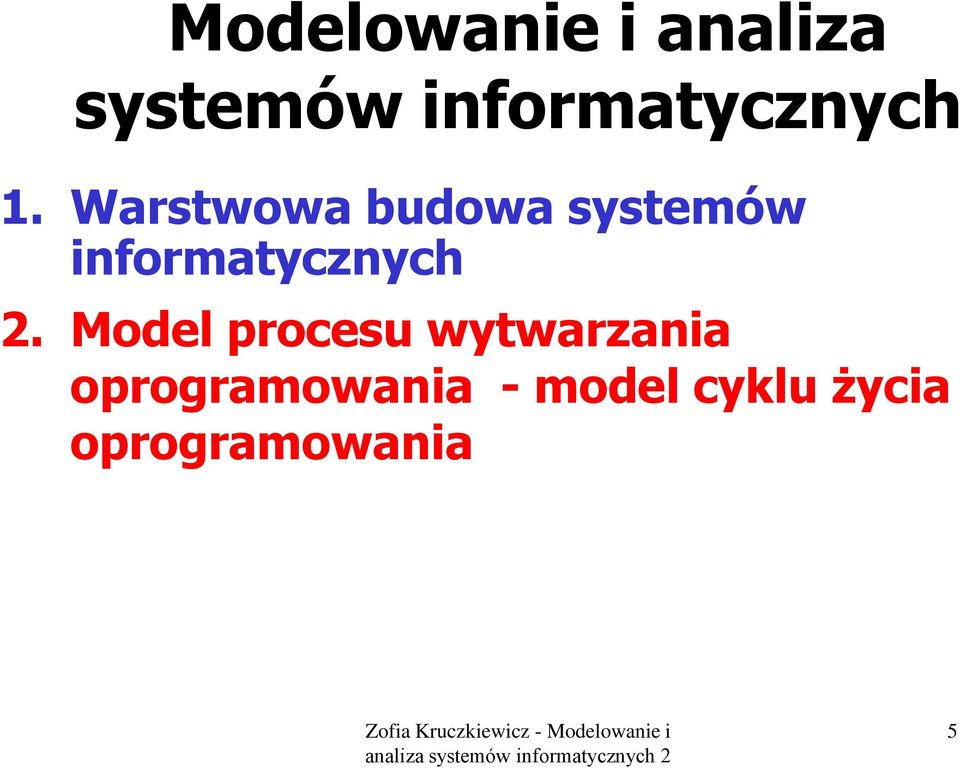 Warstwowa budowa systemów informatycznych