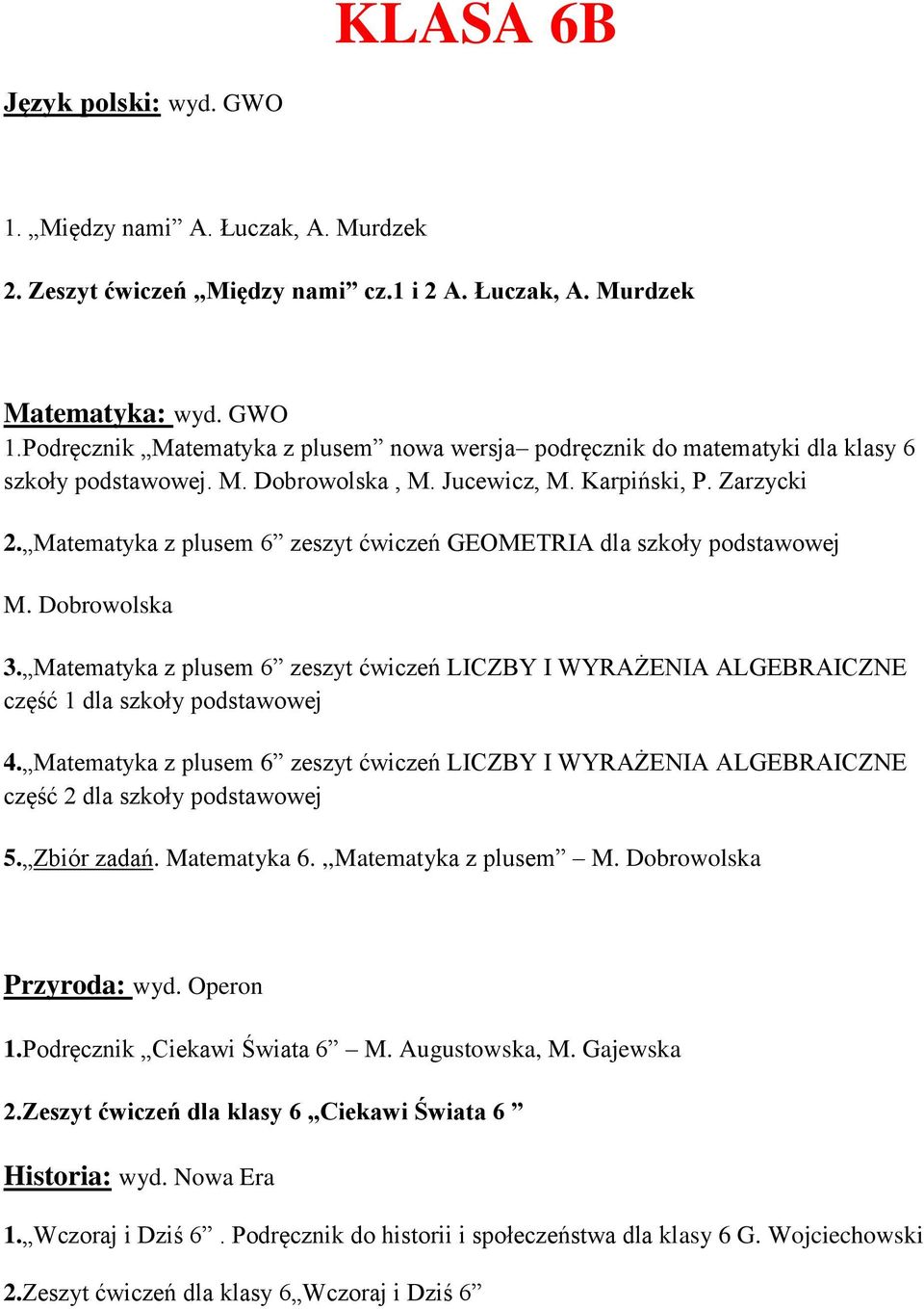 Matematyka z plusem 6 zeszyt ćwiczeń LICZBY I WYRAŻENIA ALGEBRAICZNE część 1 dla szkoły podstawowej 4.