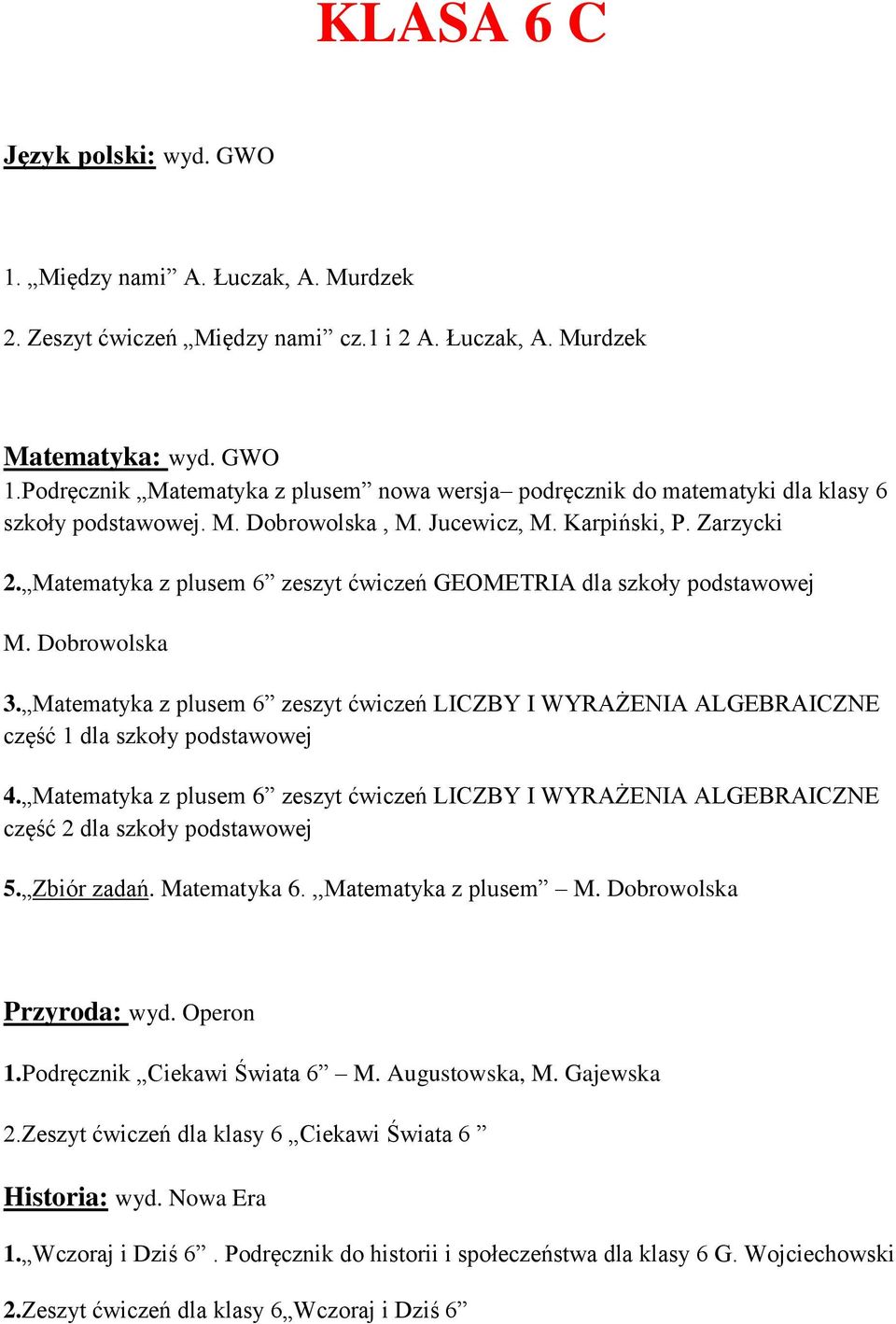 Matematyka z plusem 6 zeszyt ćwiczeń LICZBY I WYRAŻENIA ALGEBRAICZNE część 1 dla szkoły podstawowej 4.