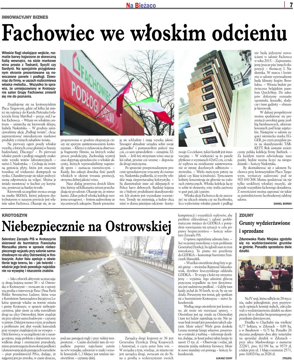 Dzwo - niąc do fir my, w uszach roz brzmie wa wło ska me lo dia Wszyst ko to spra - wia, że umiej sco wio ny w Kro to szy - nie sa lon Gru py Fa cho wiec zmie nił się nie do po zna nia.