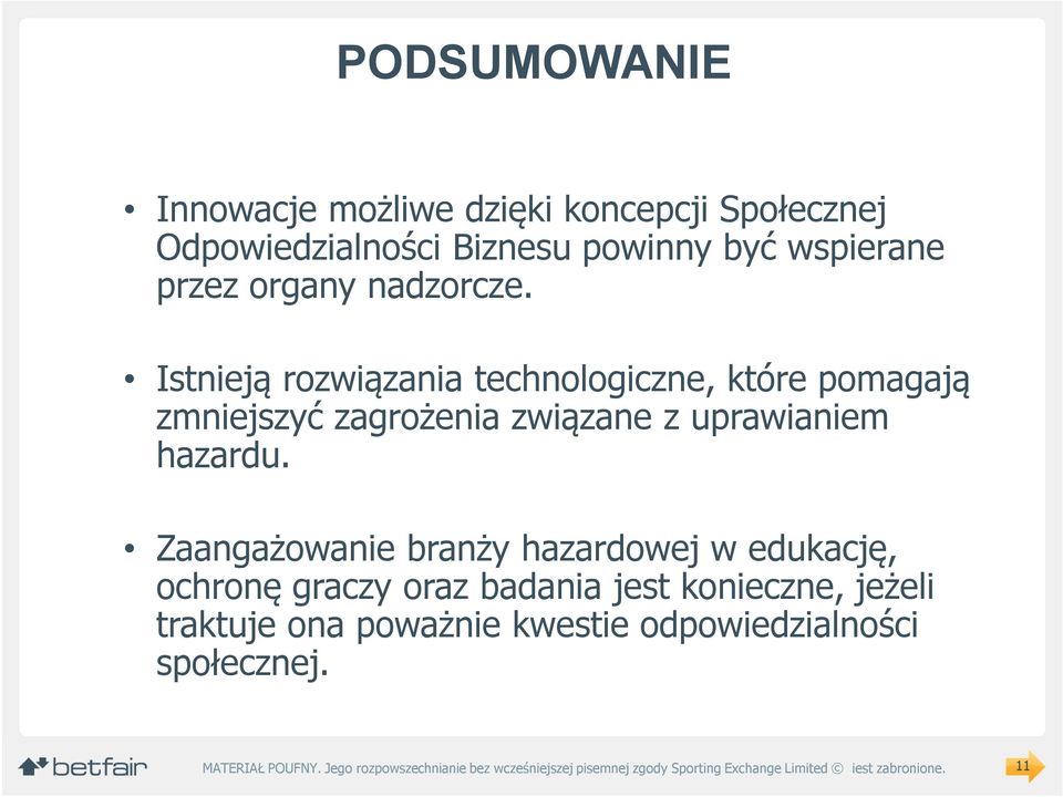 Istnieją rozwiązania technologiczne, które pomagają zmniejszyć zagrożenia związane z uprawianiem