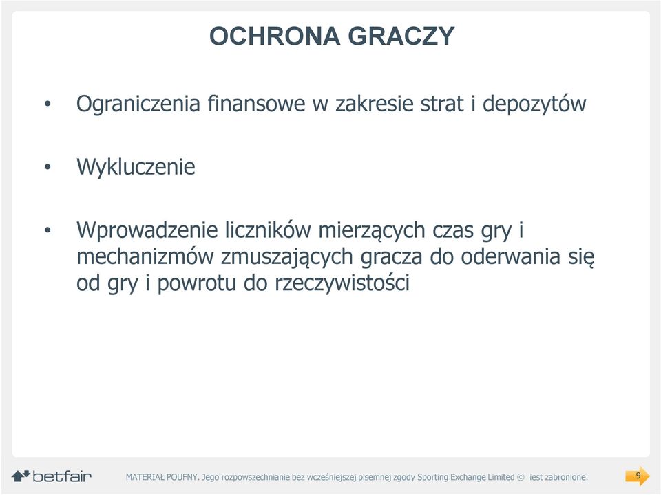 mierzących czas gry i mechanizmów zmuszających