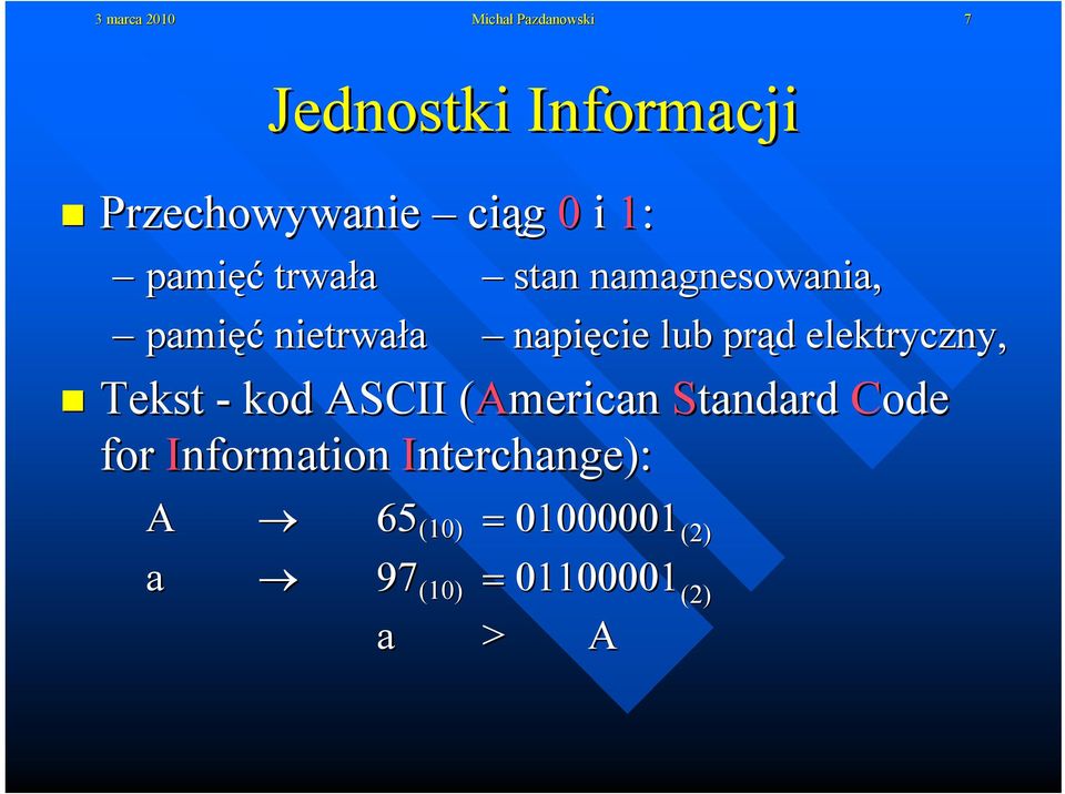 lub prąd elektryczny, Tekst - kod ASCII (American( Standard Code for