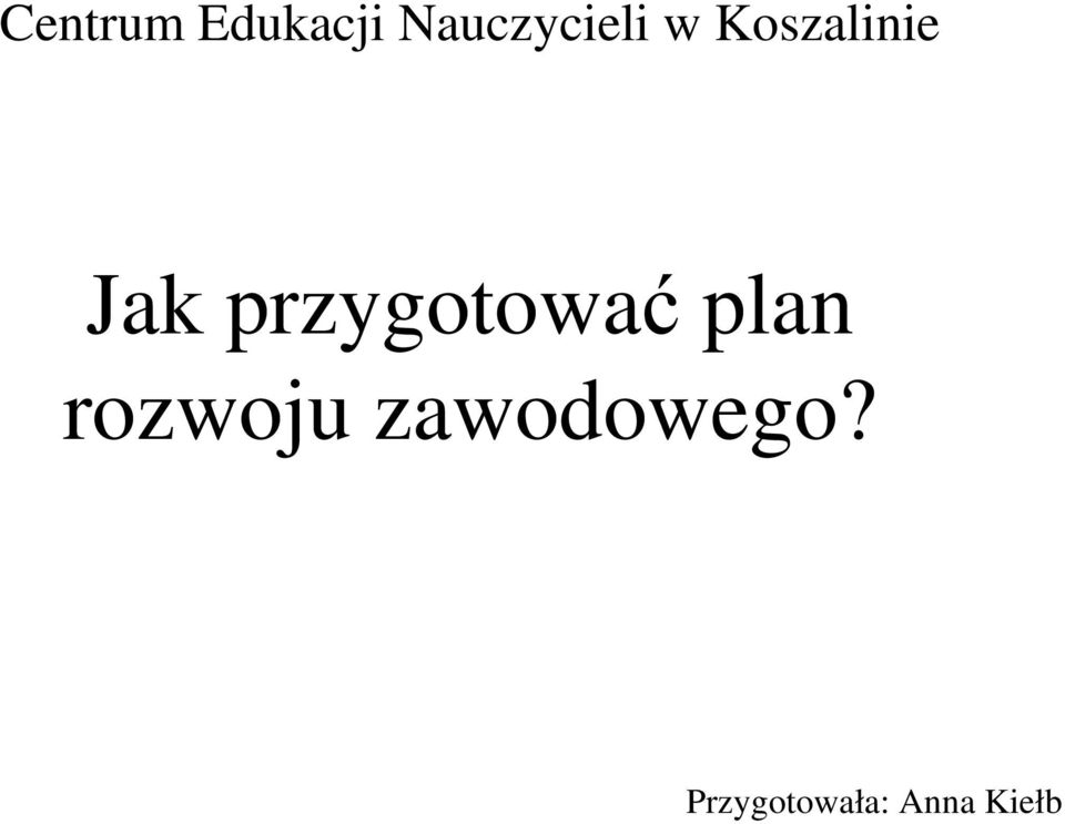 Jak przygotować plan