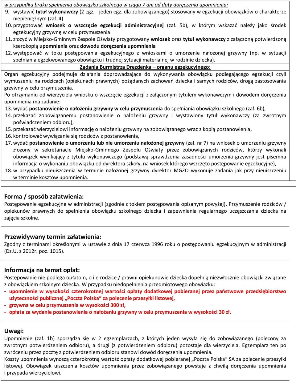 5b), w którym wskazać należy jako środek egzekucyjny grzywnę w celu przymuszenia 11.