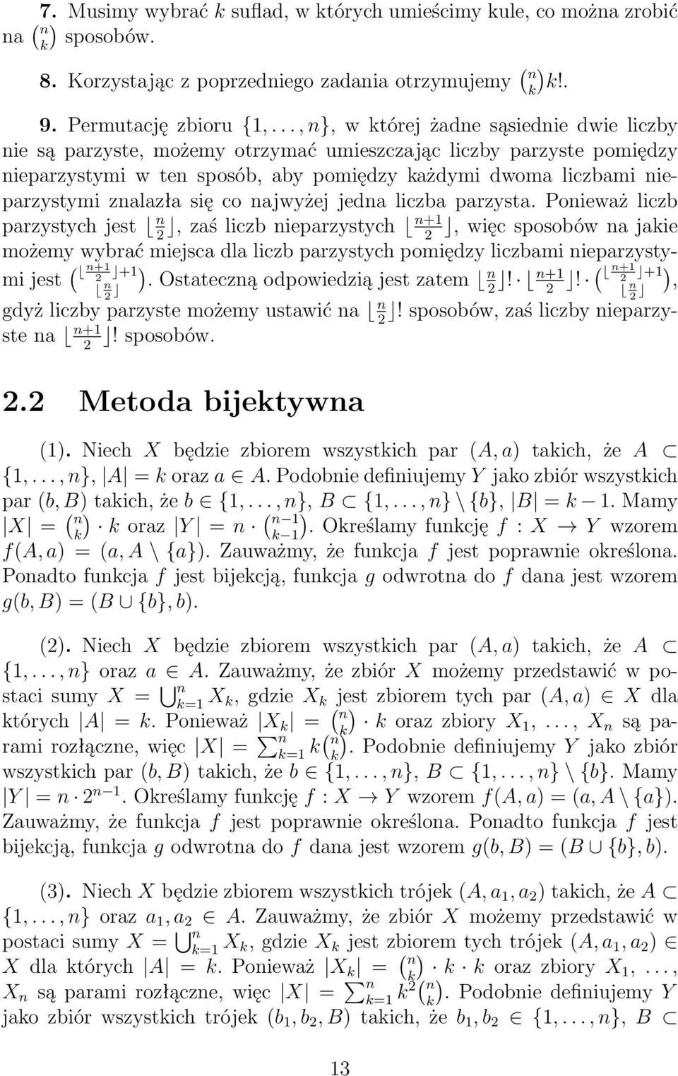 co ajwyżej jeda liczba parzysta.