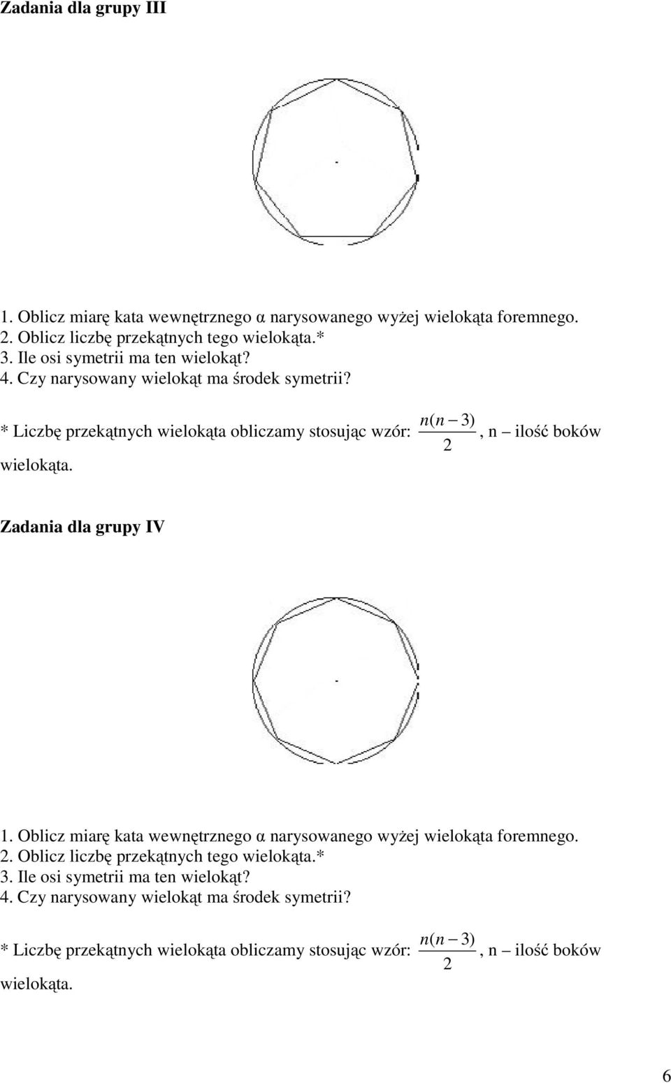 tego * Zadania dla grupy IV.