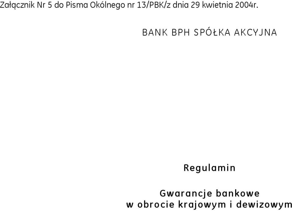 BANK BPH SPÓŁKA AKCYJNA Regulamin