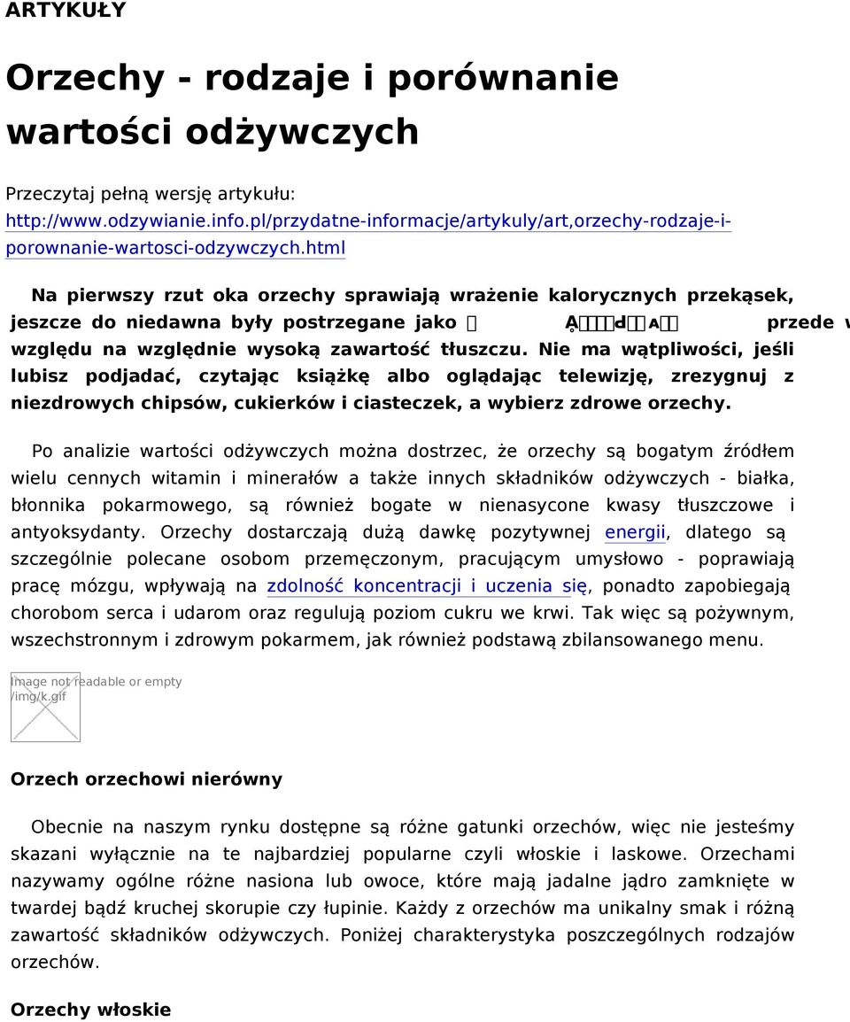 html Na pierwszy rzut oka orzechy sprawiają wrażenie kalorycznych przekąsek, jeszcze do niedawna były postrzegane jako Ḁ 琀 甀 挀 稁 Ԁ 挀 攠 ᴀⰀ przede wszystkim ze względu na względnie wysoką zawartość