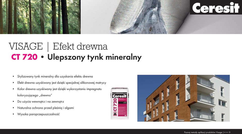 dzięki wykorzystaniu impregnatu koloryzującego drewno Do użycia wewnątrz i na zewnątrz