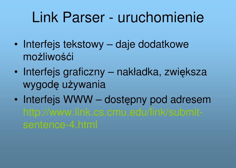 zwiększa wygodę używania Interfejs WWW dostępny pod