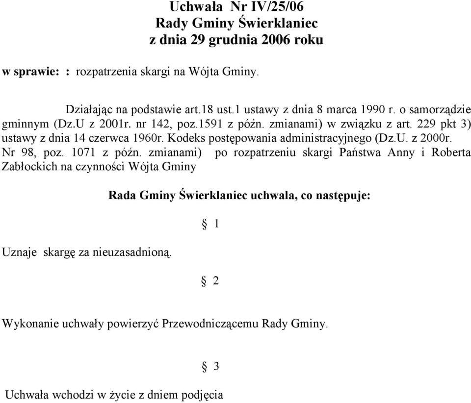 Kodeks postępowania administracyjnego (Dz.U. z 2000r. Nr 98, poz. 1071 z późn.