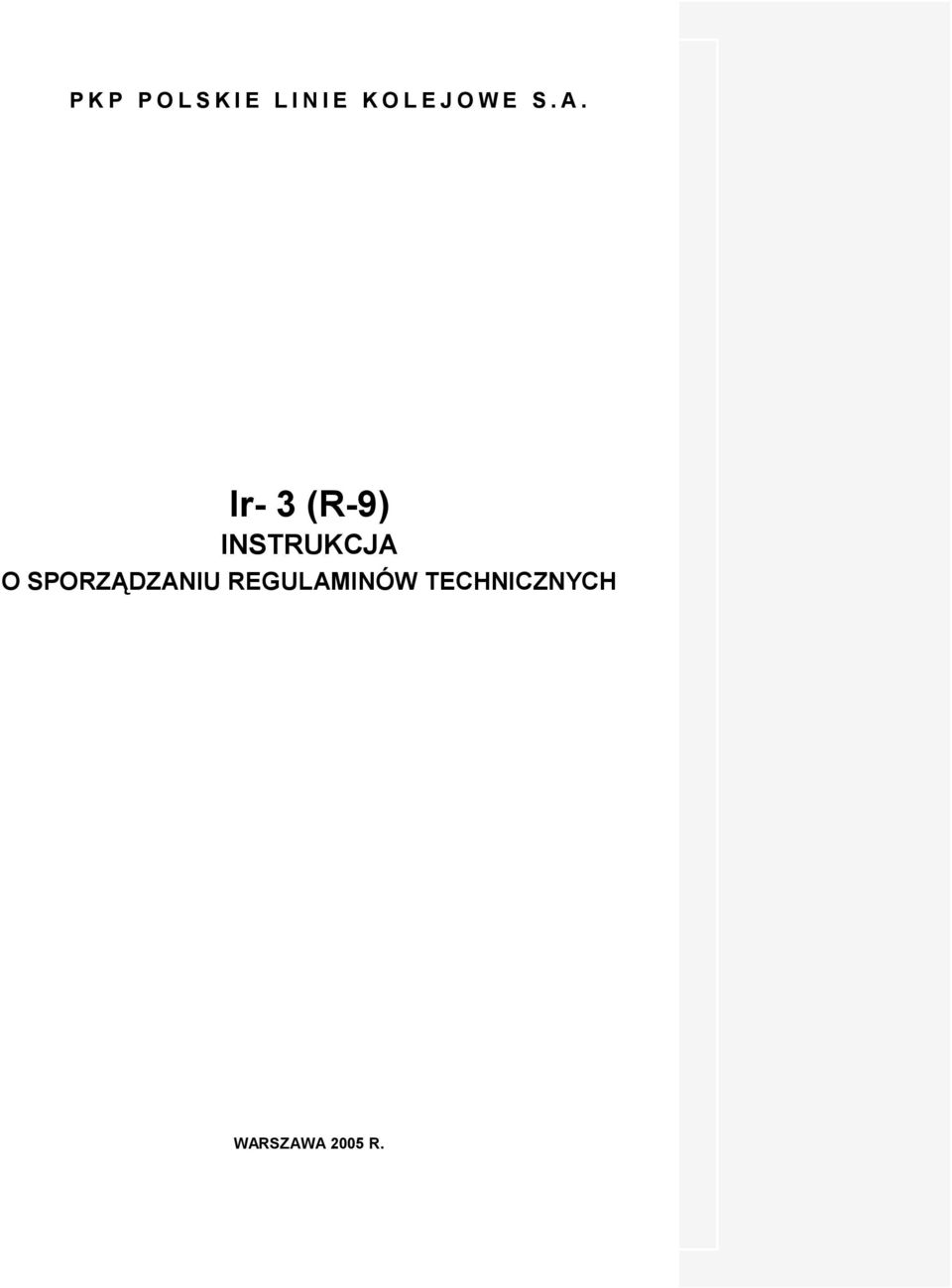 Ir- 3 (R-9) INSTRUKCJA O