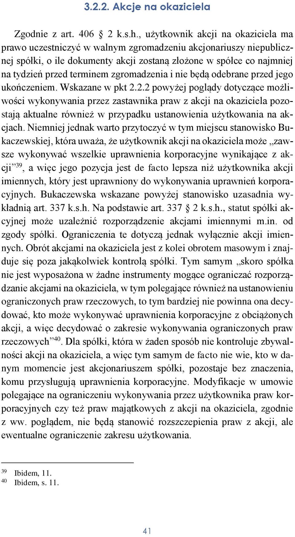 zgromadzenia i nie będą odebrane przed jego ukończeniem. Wskazane w pkt 2.