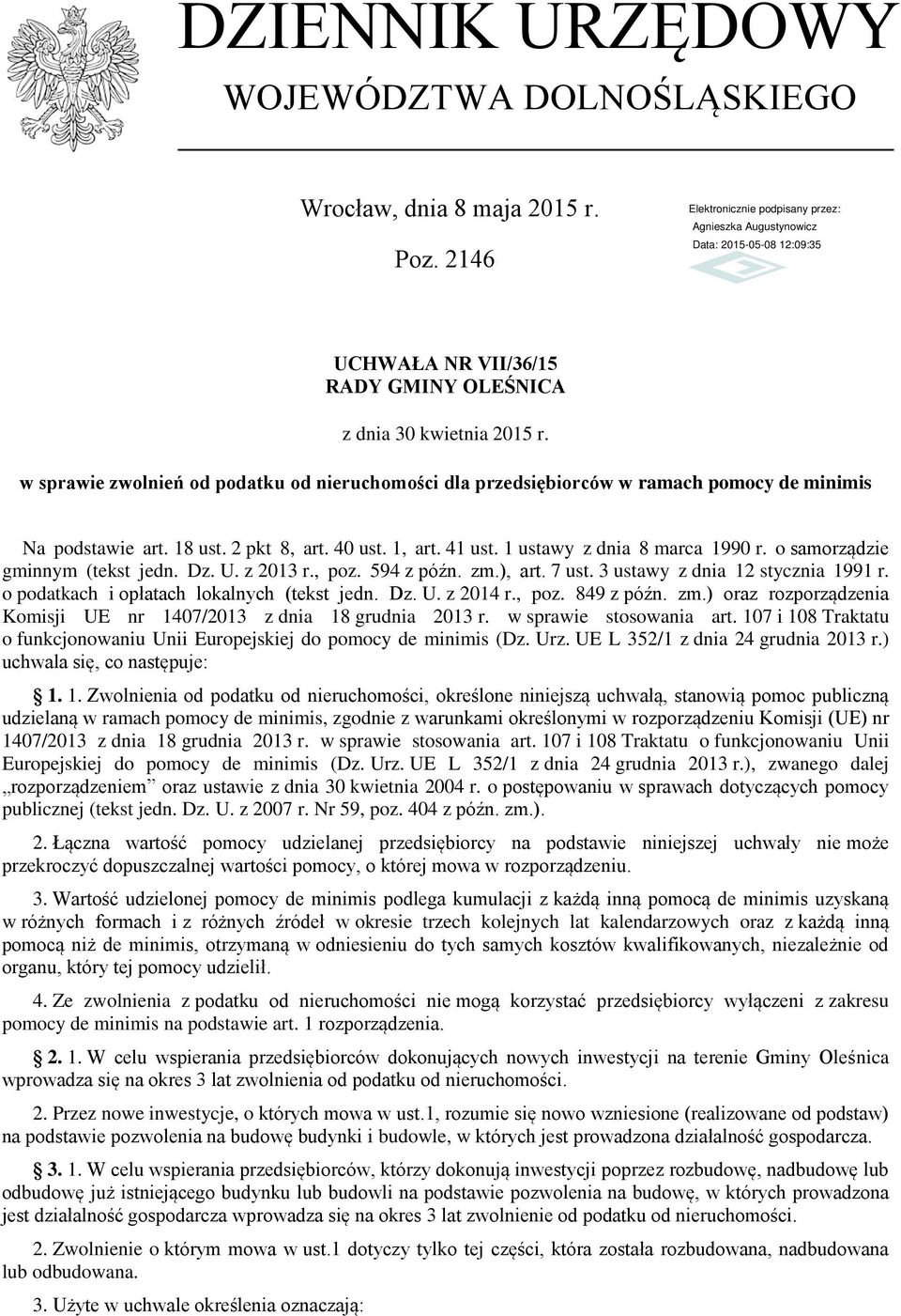 o samorządzie gminnym (tekst jedn. Dz. U. z 2013 r., poz. 594 z późn. zm.), art. 7 ust. 3 ustawy z dnia 12 stycznia 1991 r. o podatkach i opłatach lokalnych (tekst jedn. Dz. U. z 2014 r., poz. 849 z późn.