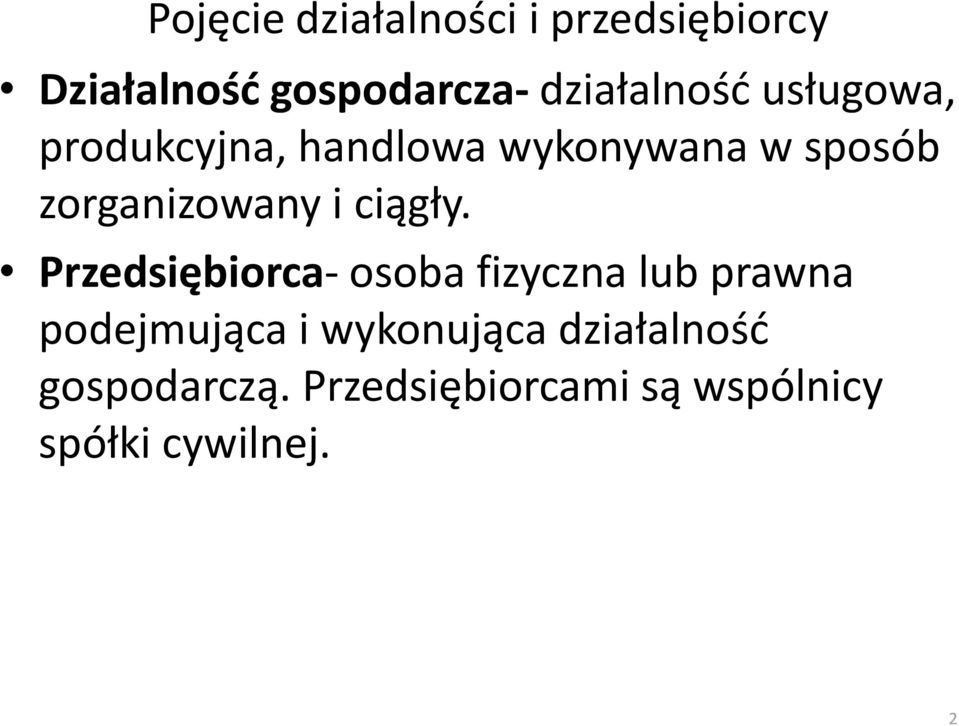 zorganizowany i ciągły.