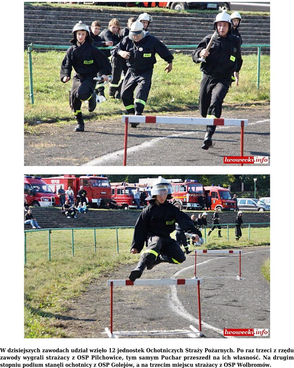 Po raz trzeci z rzędu zawody wygrali strażacy z OSP Pilchowice, tym samym