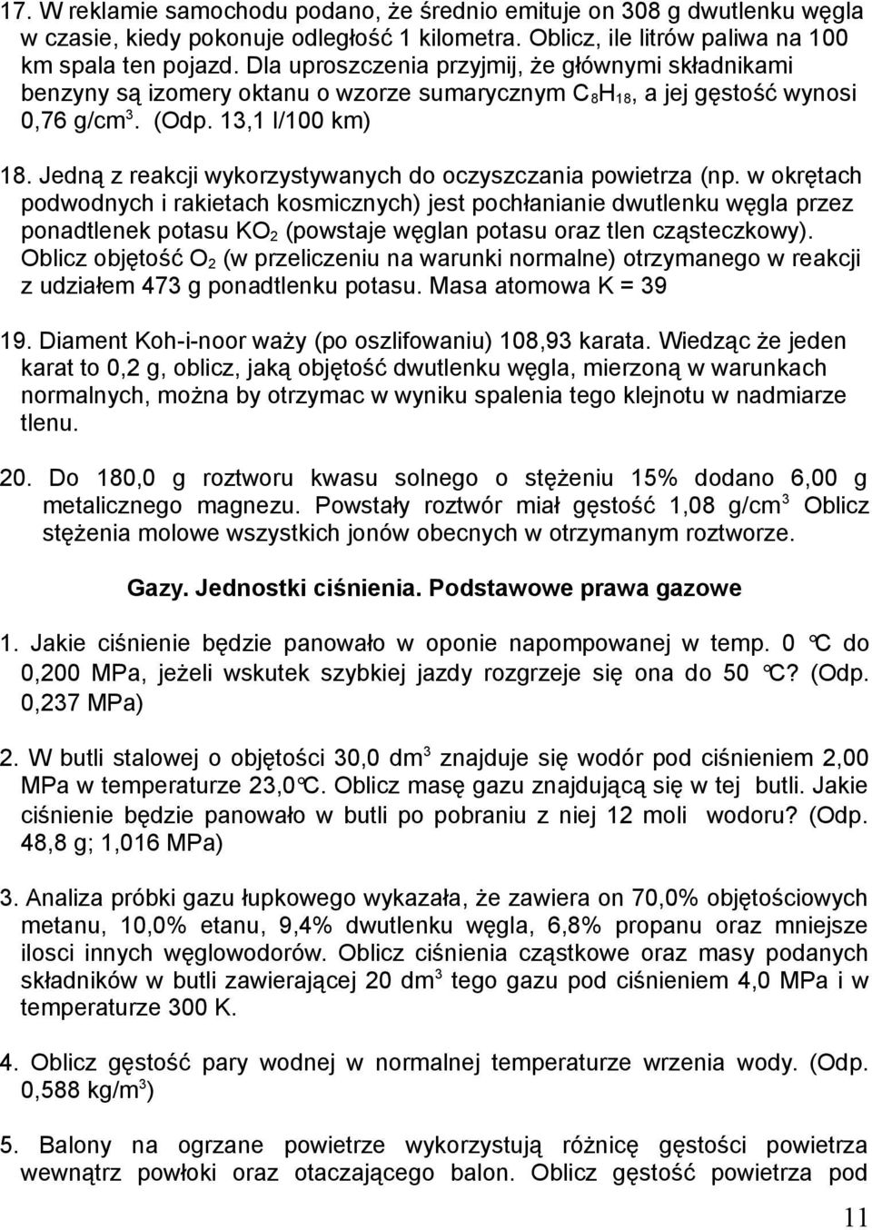 Jedną z reakcji wykorzystywanych do oczyszczania powietrza (np.