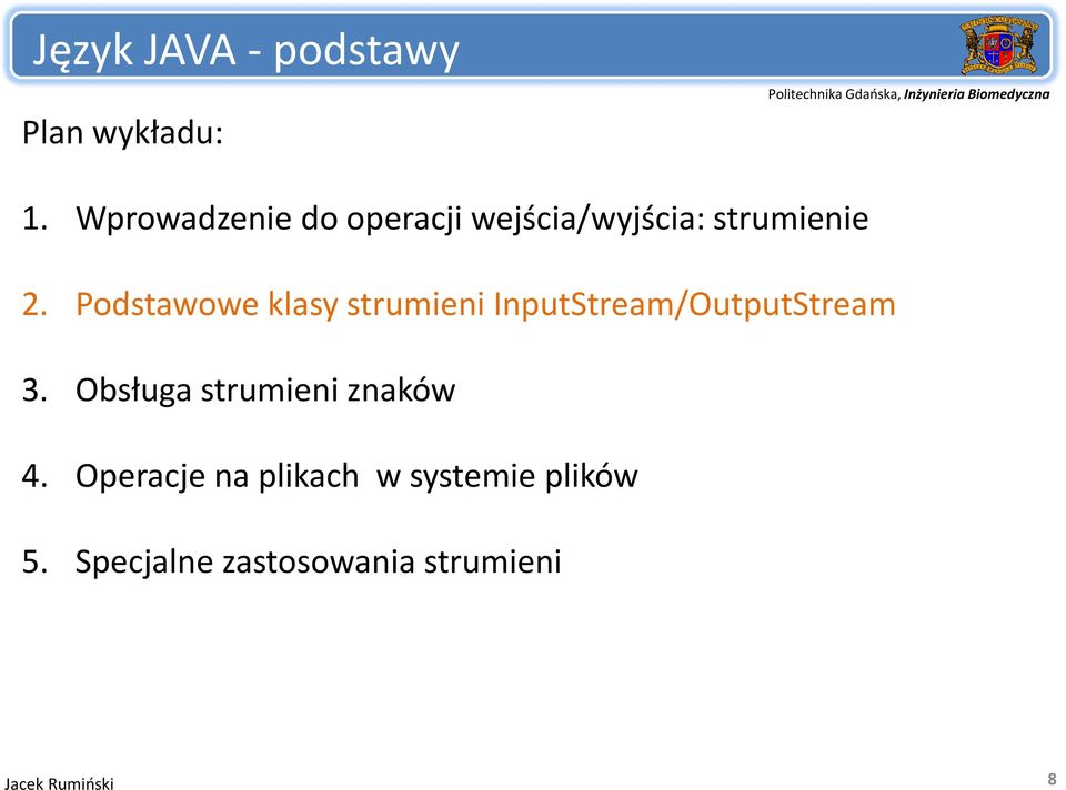 Podstawowe klasy strumieni i InputStream/OutputStream t 3.