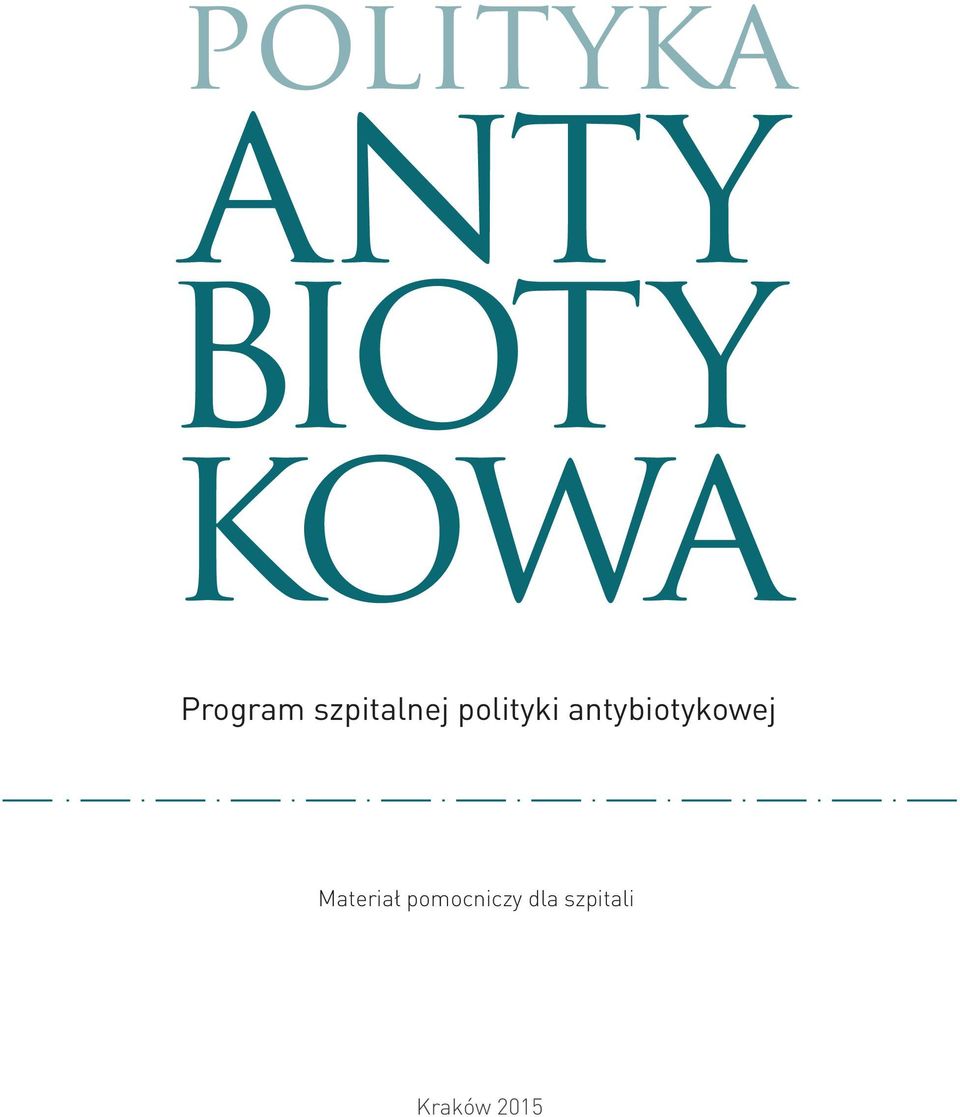 antybiotykowej Materiał