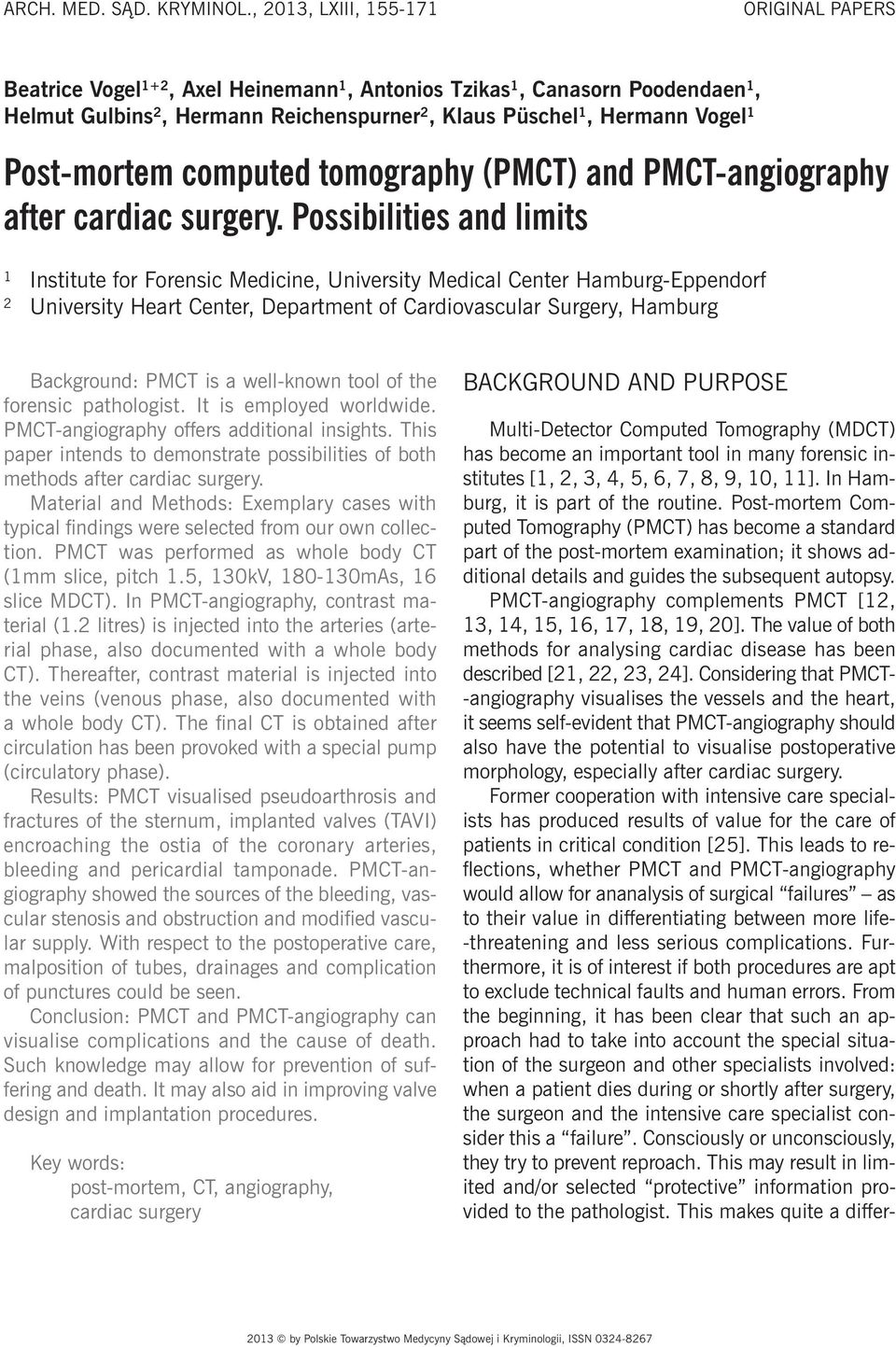 Post-mortem computed tomography (PMCT) and PMCT-angiography after cardiac surgery.