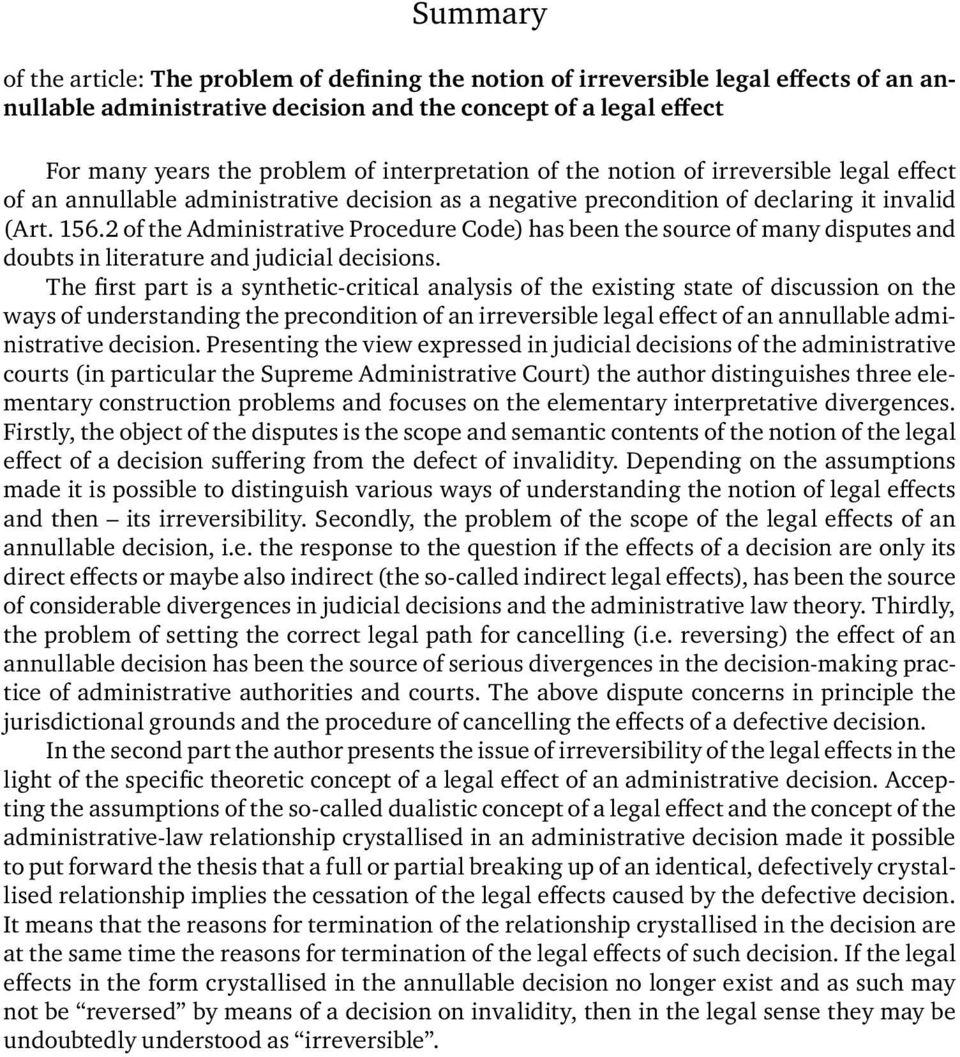 2 of the Administrative Procedure Code) has been the source of many disputes and doubts in literature and judicial decisions.