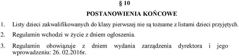 listami dzieci przyjętych. 2.