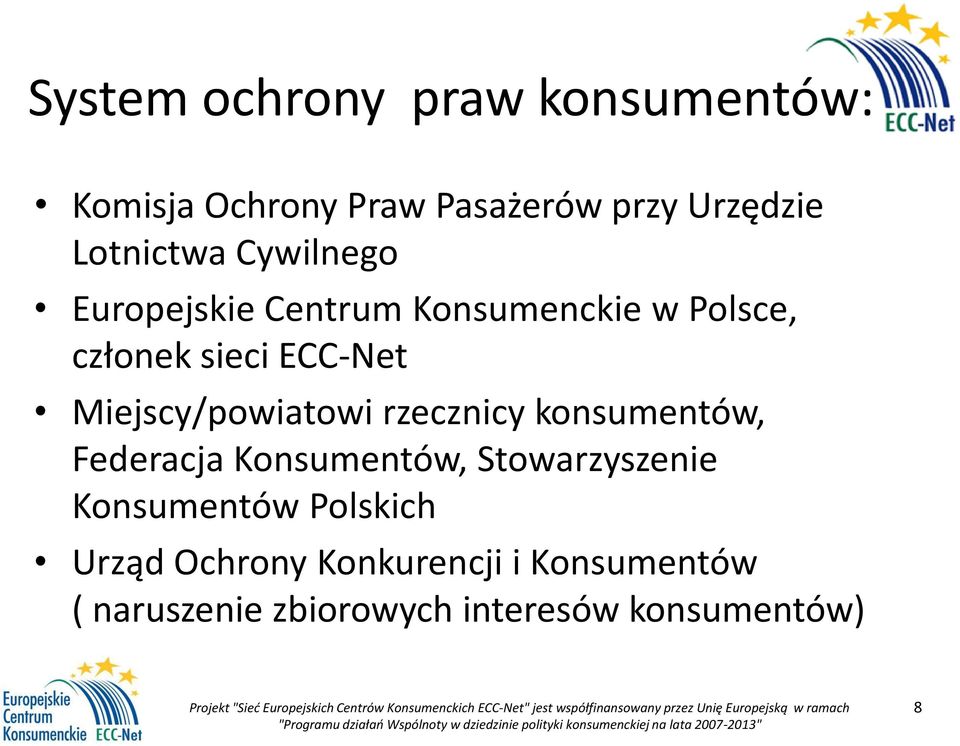 Miejscy/powiatowi rzecznicy konsumentów, Federacja Konsumentów, Stowarzyszenie