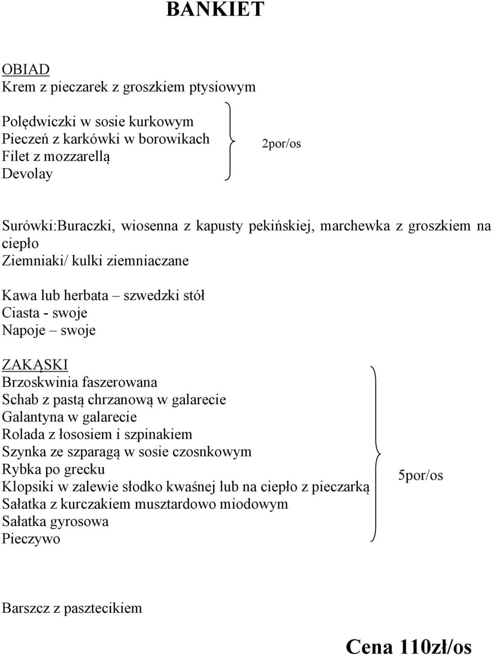 pekińskiej, marchewka z groszkiem na ciepło Klopsiki w zalewie słodko