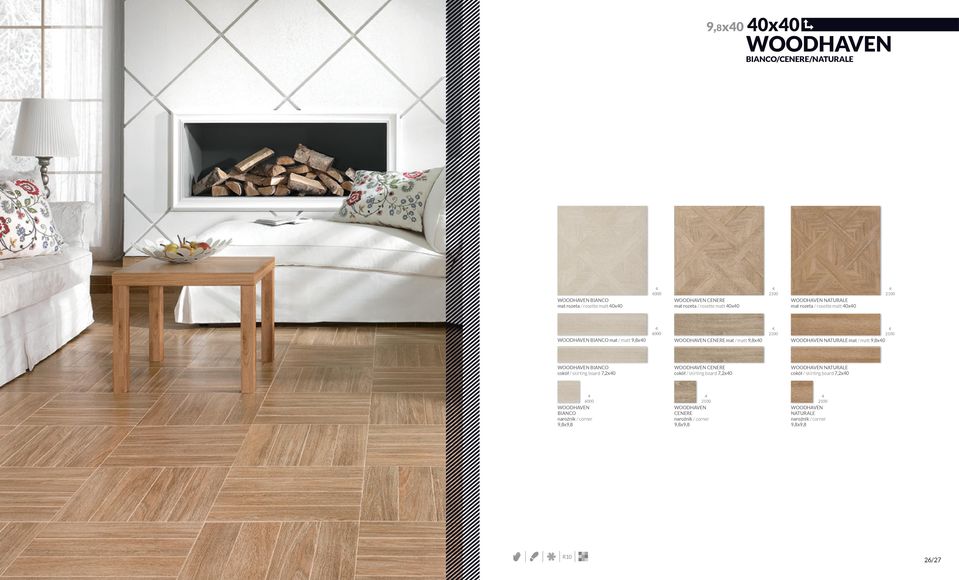 NATURALE mat / matt 9,8x0 WOODHAVEN BIANCO cokół / skirting board 7,2x0 WOODHAVEN CENERE cokół / skirting board 7,2x0 WOODHAVEN NATURALE cokół /