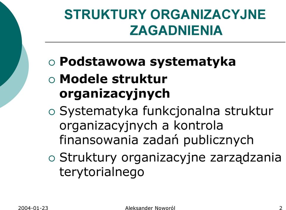 organizacyjnych a kontrola finansowania zadań publicznych