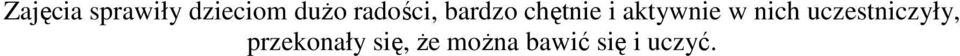 aktywnie w nich uczestniczyły,