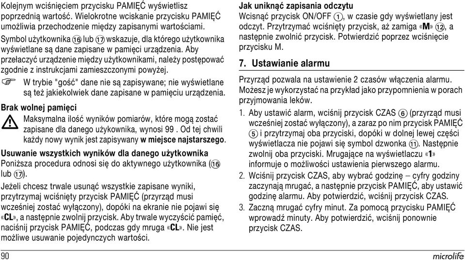 Aby przełaczyć urządzenie między użytkownikami, należy postępować zgodnie z instrukcjami zamieszczonymi powyżej.