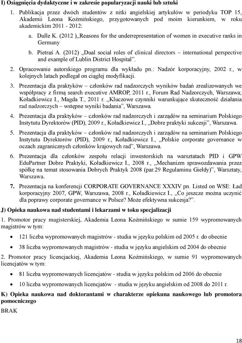 (2012 ) Reasons for the underrepresentation of women in executive ranks in Germany b. Pietraś A.