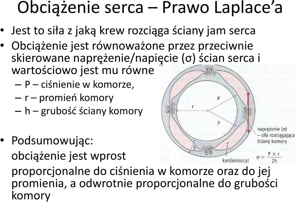 równe P ciśnienie w komorze, r promień komory h grubość ściany komory Podsumowując: obciążenie jest