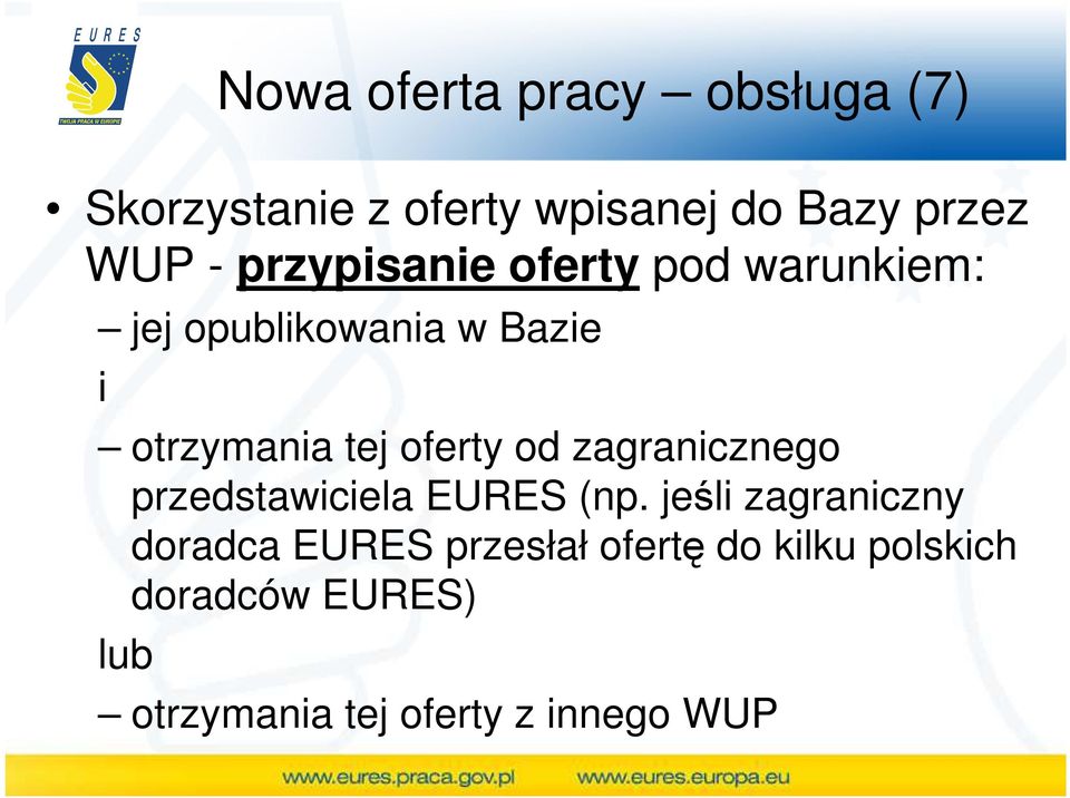 oferty od zagranicznego przedstawiciela EURES (np.