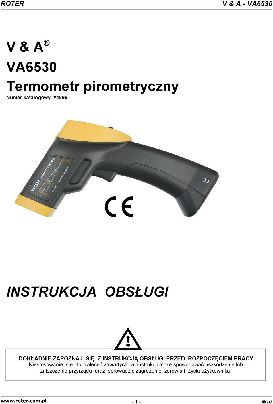 Niestosowanie się do zaleceń zawartych w instrukcji może spowodować