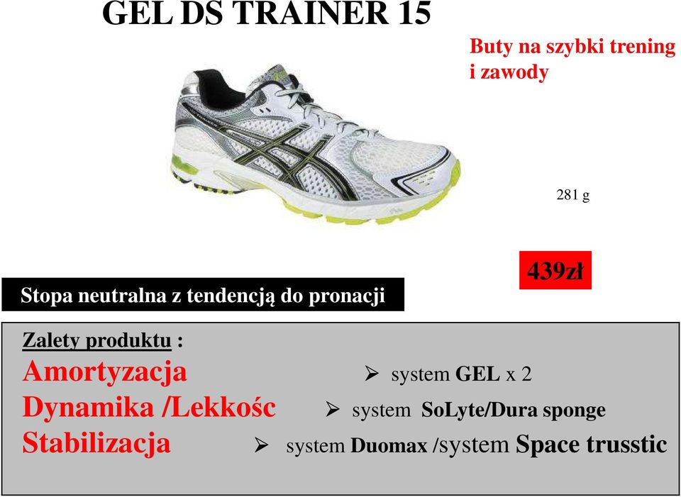 Amortyzacja system GEL x 2 Dynamika /Lekkośc