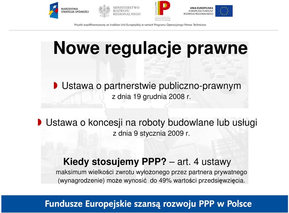 Ustawa o koncesji na roboty budowlane lub usługi z dnia 9 stycznia 2009 r.