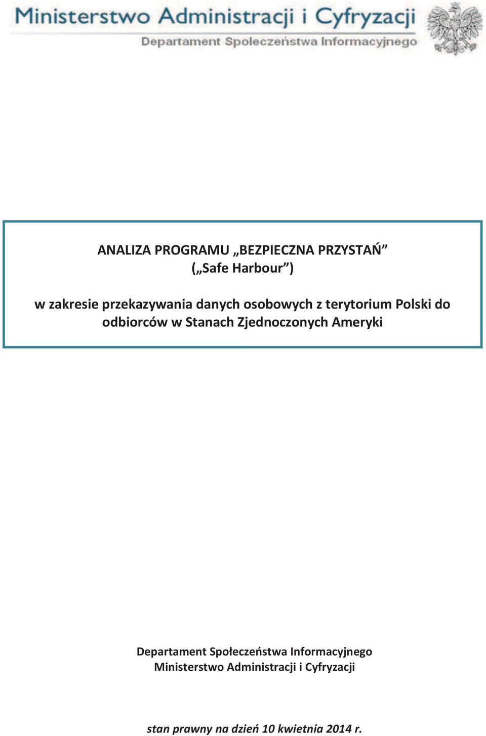 Stanach Zjednoczonych Ameryki Departament Społeczeństwa Informacyjnego