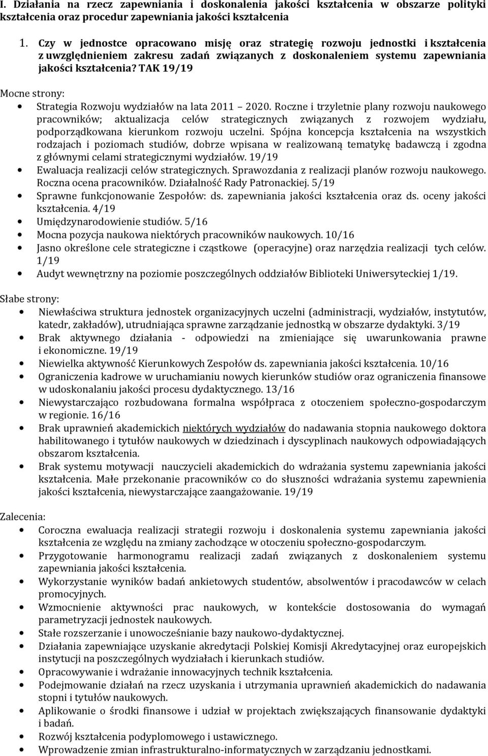 TAK 19/19 Strategia Rozwoju wydziałów na lata 2011 2020.