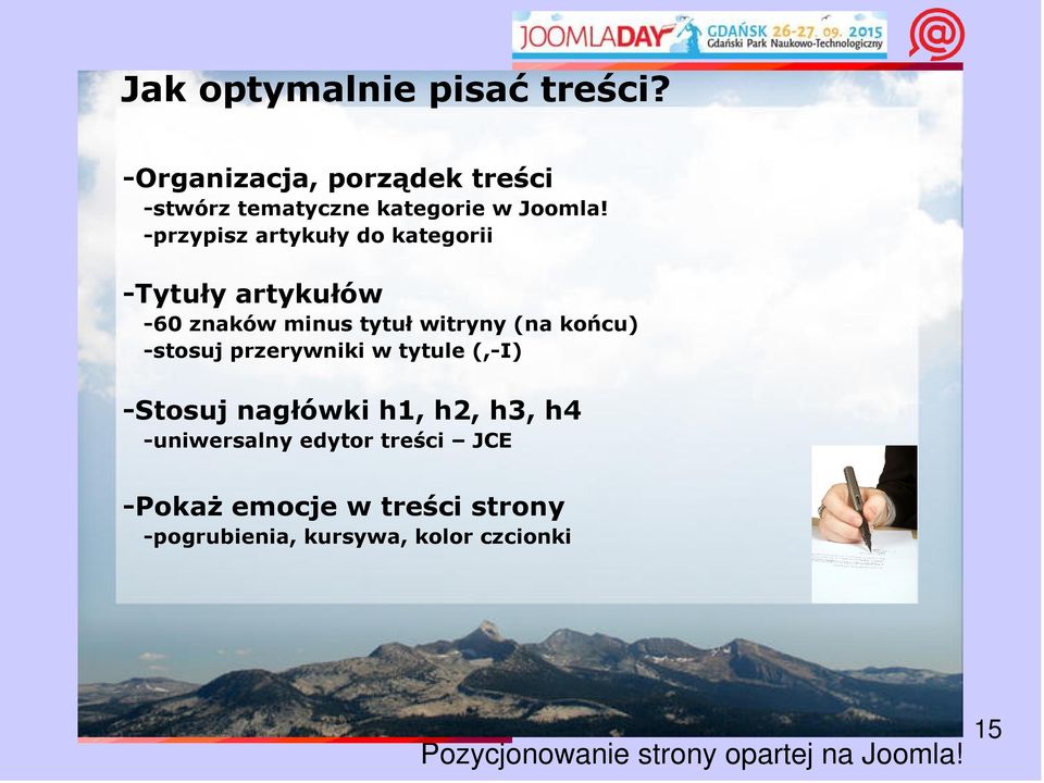 przerywniki w tytule (,-I) -Stosuj nagłówki h1, h2, h3, h4 -uniwersalny edytor treści JCE -Pokaż