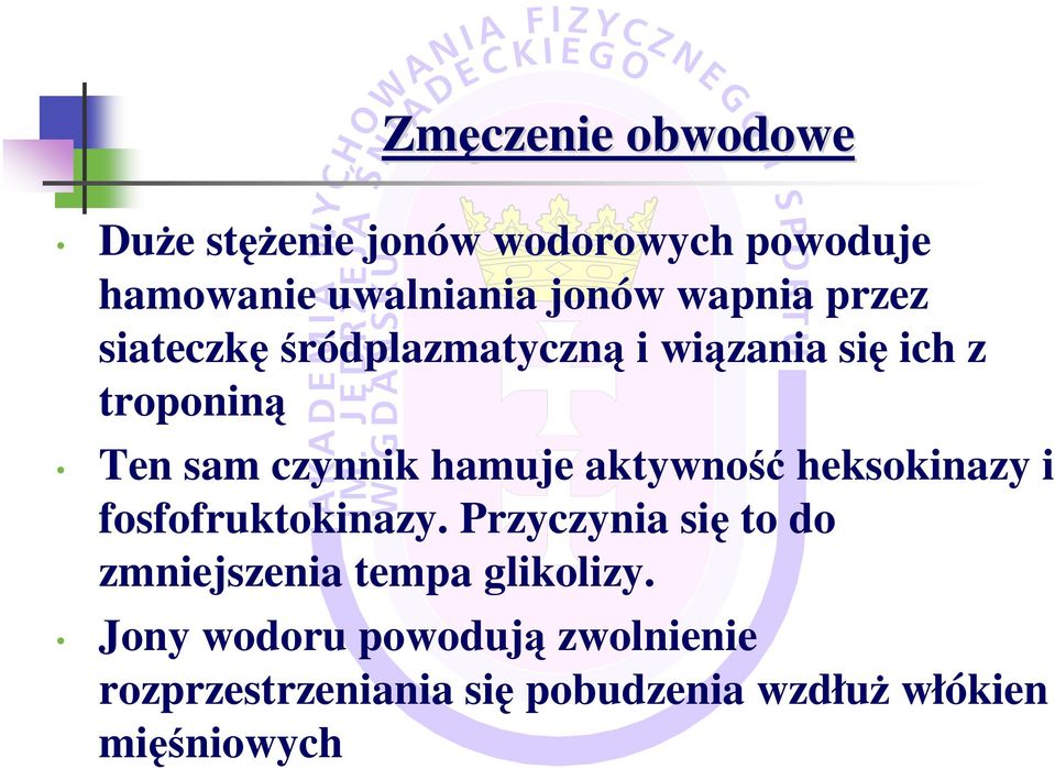 hamuje aktywność heksokinazy i fosfofruktokinazy.