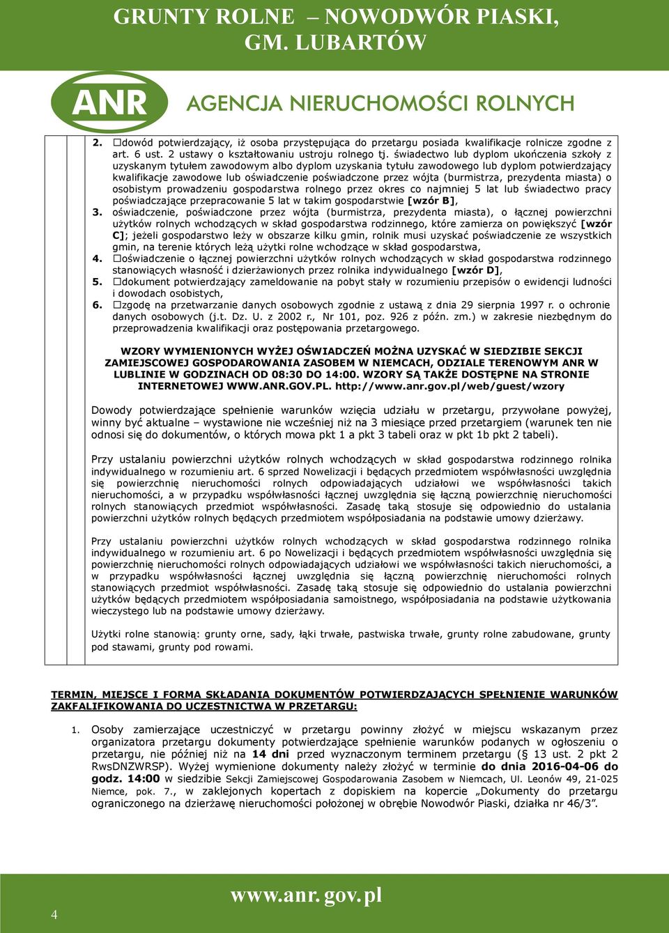 (burmistrza, prezydenta miasta) o osobistym prowadzeniu gospodarstwa rolnego przez okres co najmniej 5 lat lub świadectwo pracy poświadczające przepracowanie 5 lat w takim gospodarstwie [wzór B], 3.