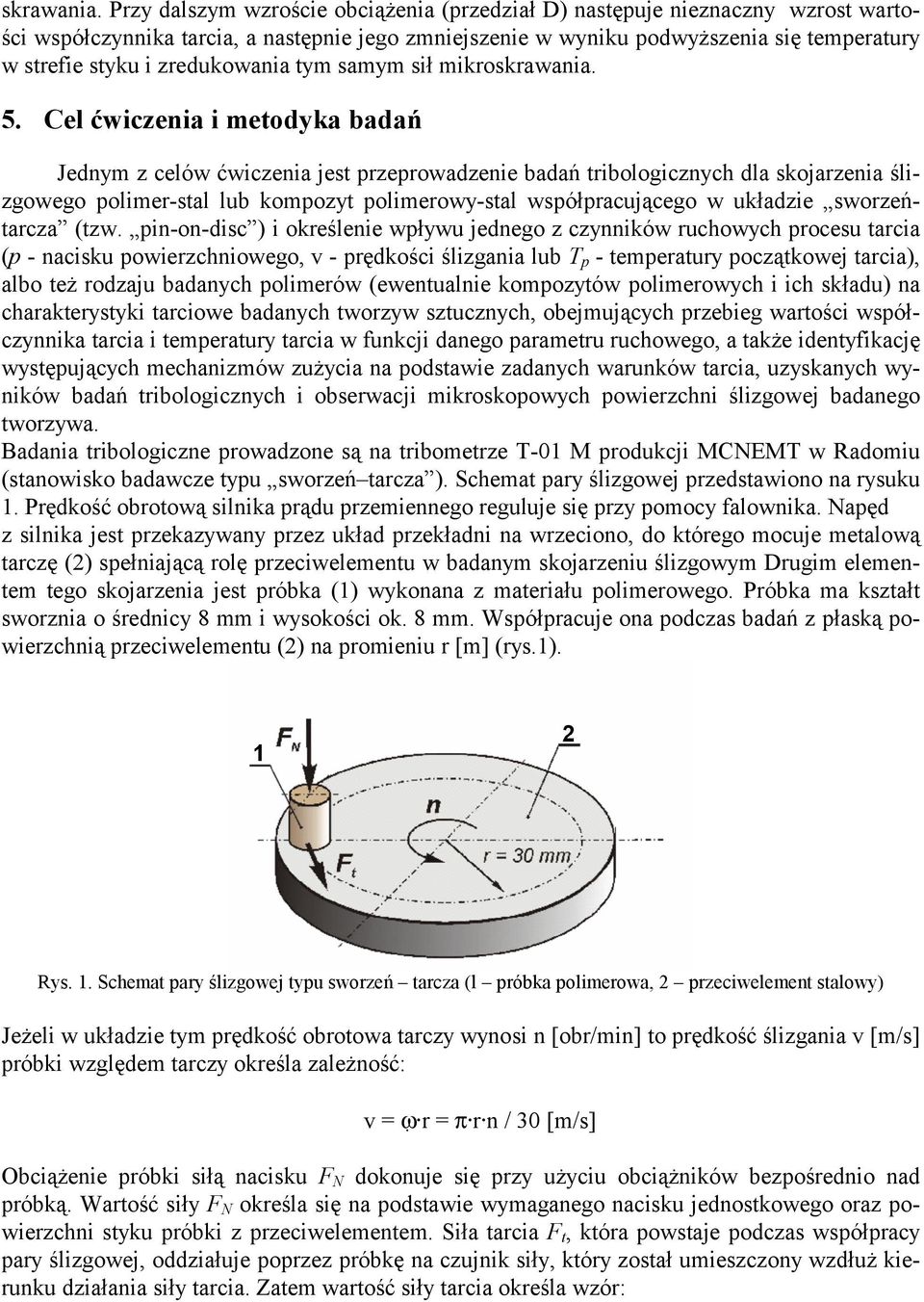 zredukowania tym samym sił mikro 5.