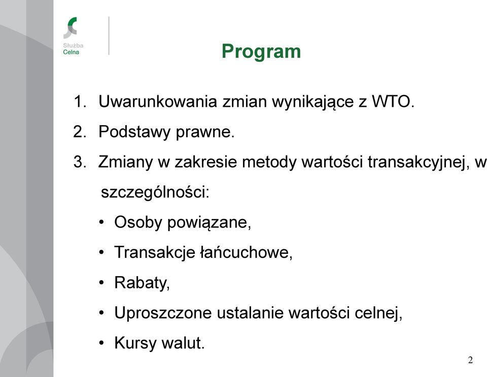 Zmiany w zakresie metody wartości transakcyjnej, w