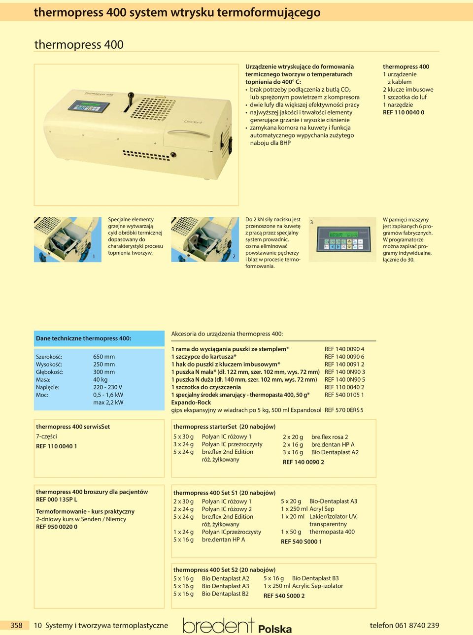 automatycznego wypychania zużytego naboju dla BHP thermopress 400 urządzenie z kablem klucze imbusowe szczotka do luf narzędzie REF 0 0040 0 Specjalne elementy grzejne wytwarzają cykl obróbki