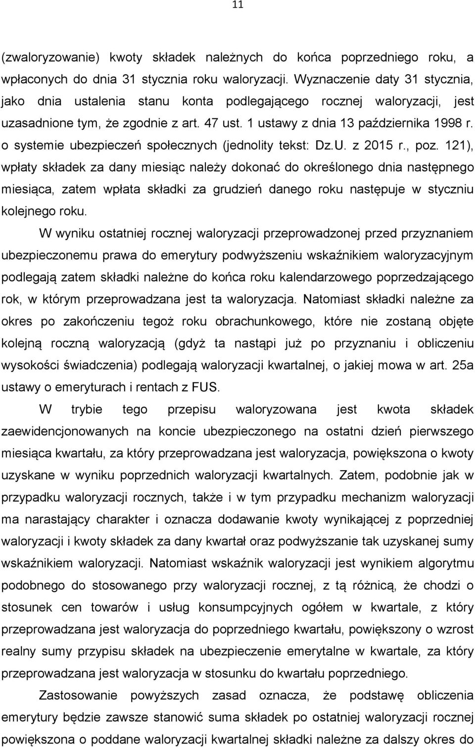 o systemie ubezpieczeń społecznych (jednolity tekst: Dz.U. z 2015 r., poz.