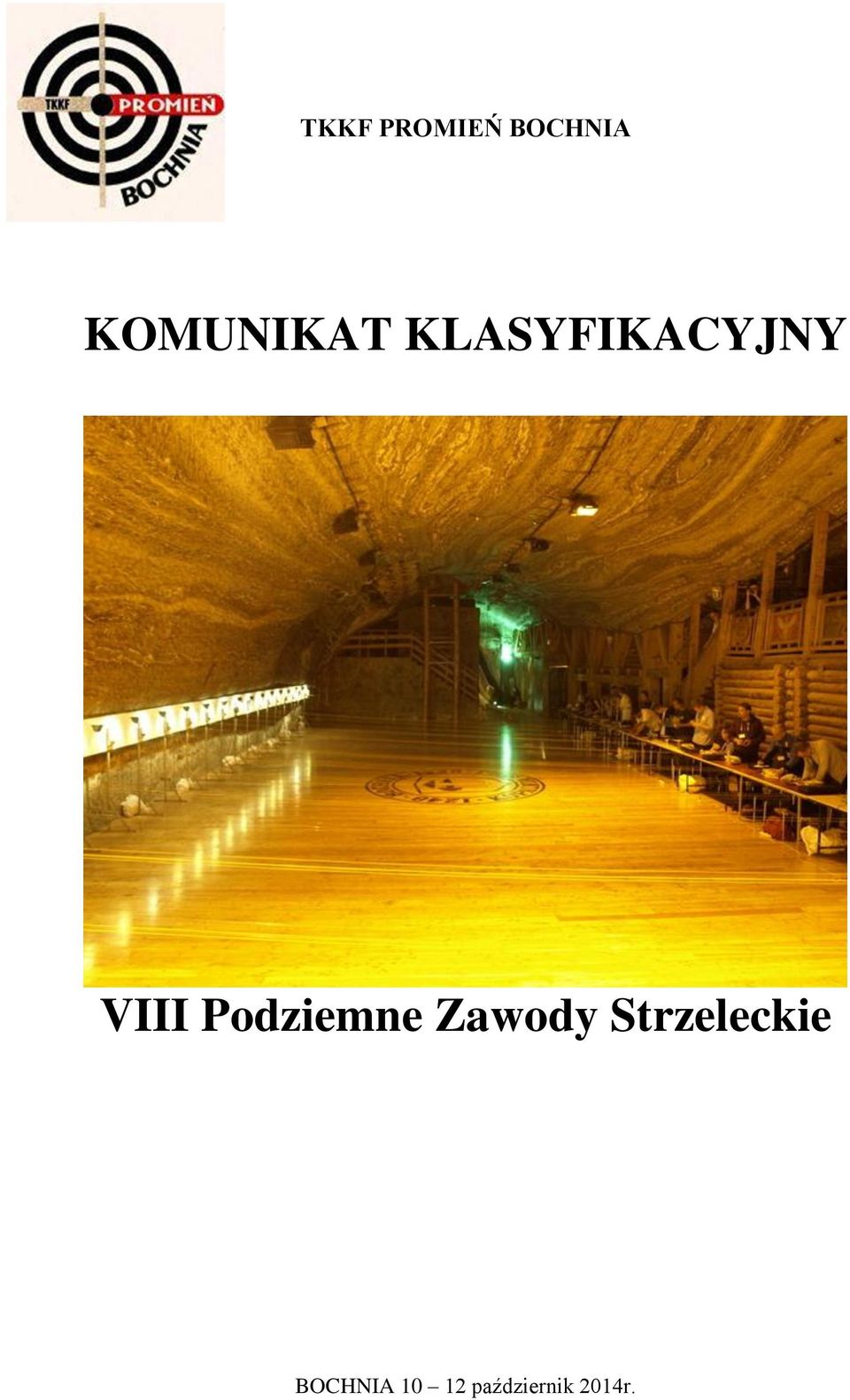 VIII Podziemne Zawody